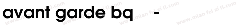 avant garde bq字体下载字体转换